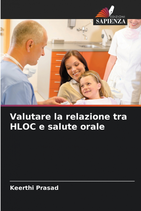Valutare la relazione tra HLOC e salute orale