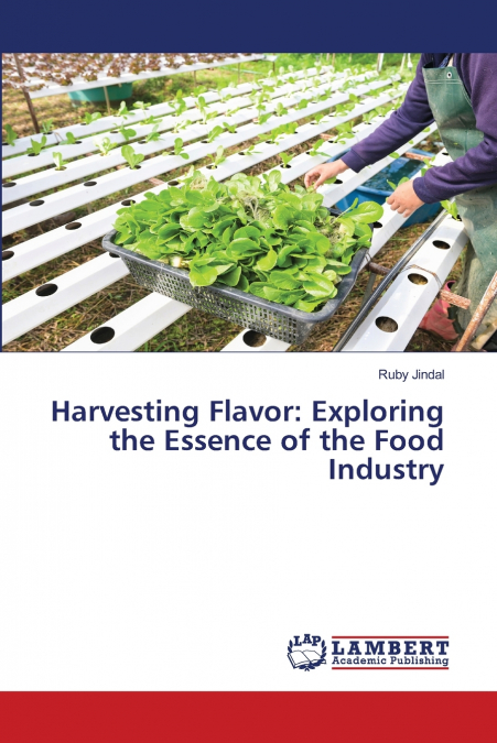 Harvesting Flavor