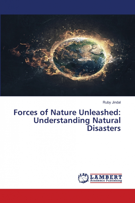 Forces of Nature Unleashed