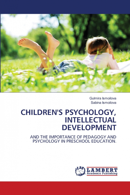 CHILDREN’S PSYCHOLOGY, INTELLECTUAL DEVELOPMENT