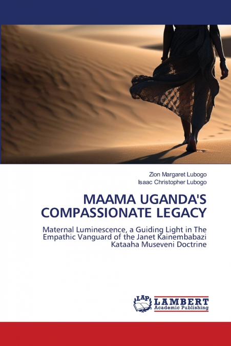 MAAMA UGANDA’S COMPASSIONATE LEGACY
