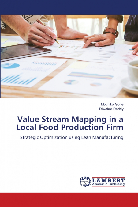 Value Stream Mapping in a Local Food Production Firm