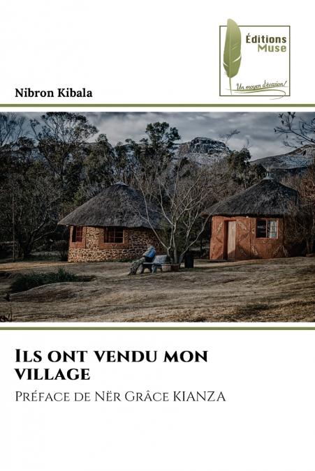Ils ont vendu mon village