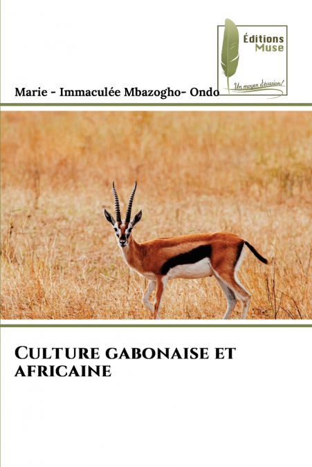 Culture gabonaise et africaine