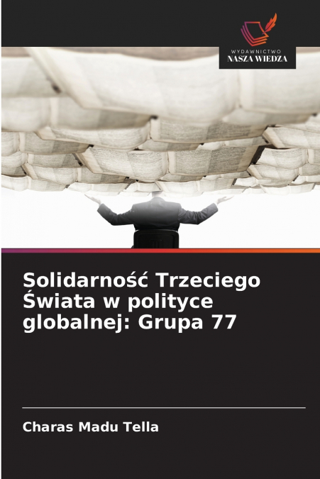 Solidarność Trzeciego Świata w polityce globalnej