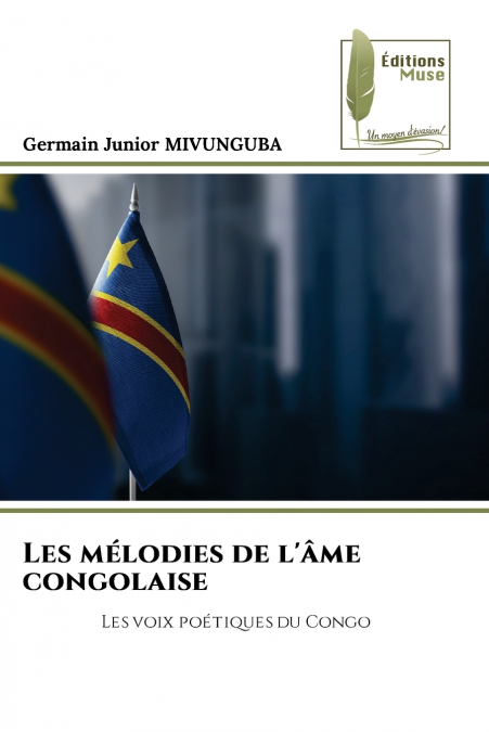 Les mélodies de l’âme congolaise