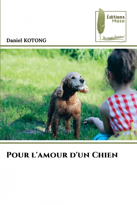 Pour l’amour d’un Chien