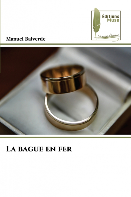 La bague en fer