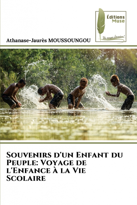 Souvenirs d’un Enfant du Peuple