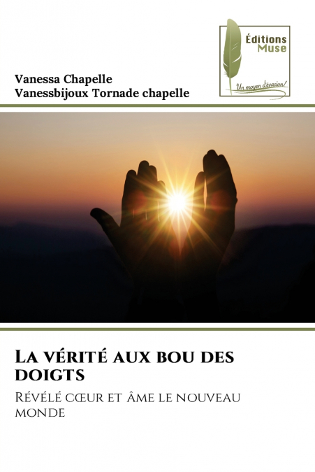 La vérité aux bou des doigts