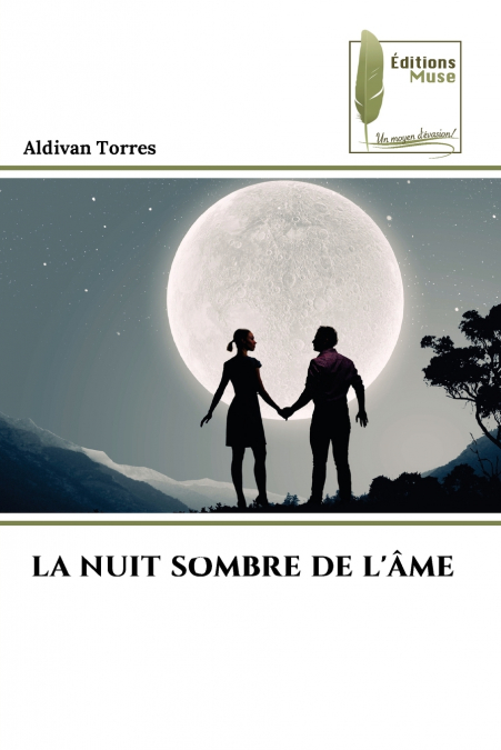 LA NUIT SOMBRE DE L’ÂME
