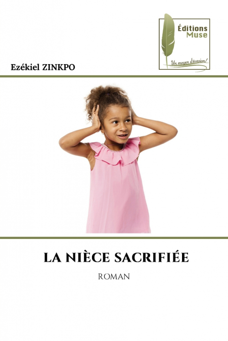 LA NIÈCE SACRIFIÉE