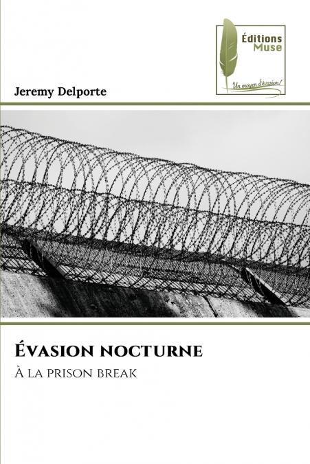 Évasion nocturne