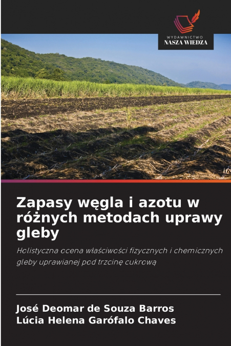 Zapasy węgla i azotu w różnych metodach uprawy gleby