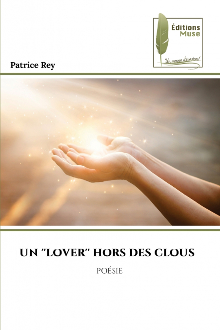 UN 'LOVER' HORS DES CLOUS