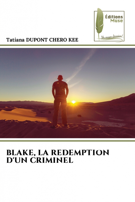 BLAKE, LA REDEMPTION D’UN CRIMINEL