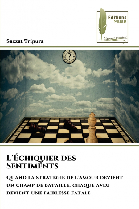 L’Échiquier des Sentiments