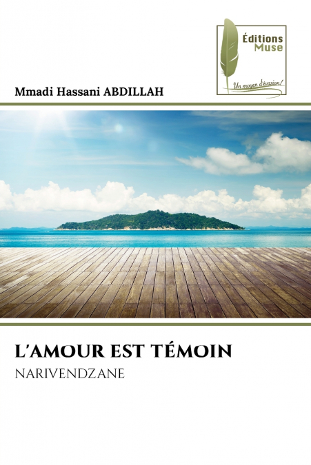 L’AMOUR EST TÉMOIN