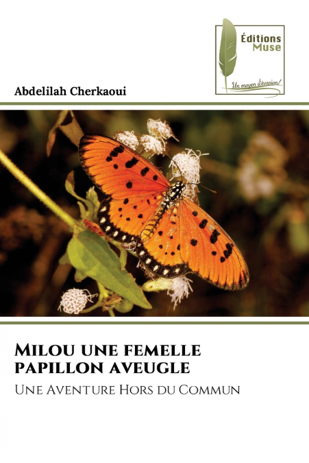 Milou une femelle papillon aveugle