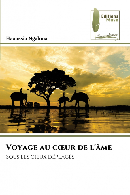 Voyage au cœur de l’âme