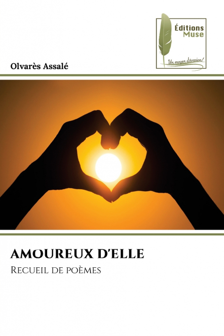 AMOUREUX D’ELLE