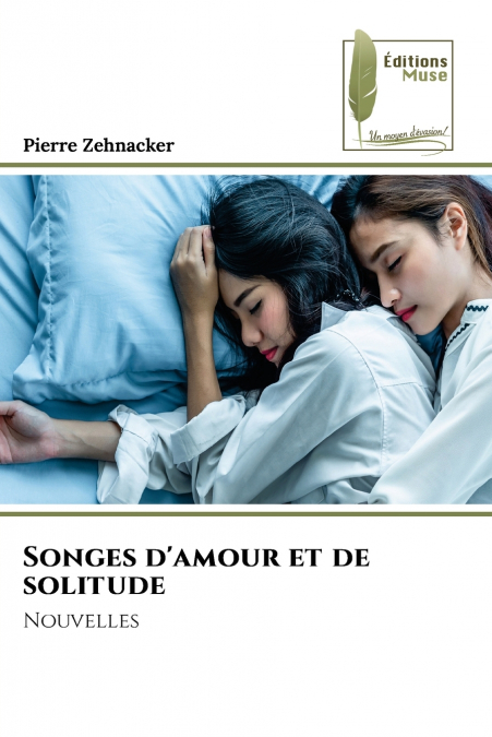 Songes d’amour et de solitude