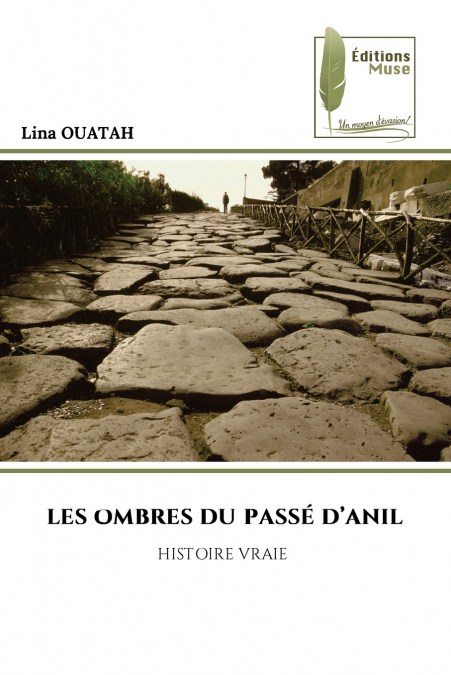 LES OMBRES DU PASSÉ D’ANIL