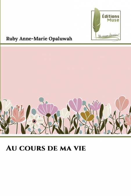 Au cours de ma vie