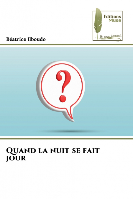 Quand la nuit se fait jour