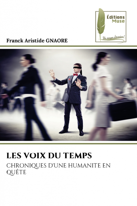 LES VOIX DU TEMPS