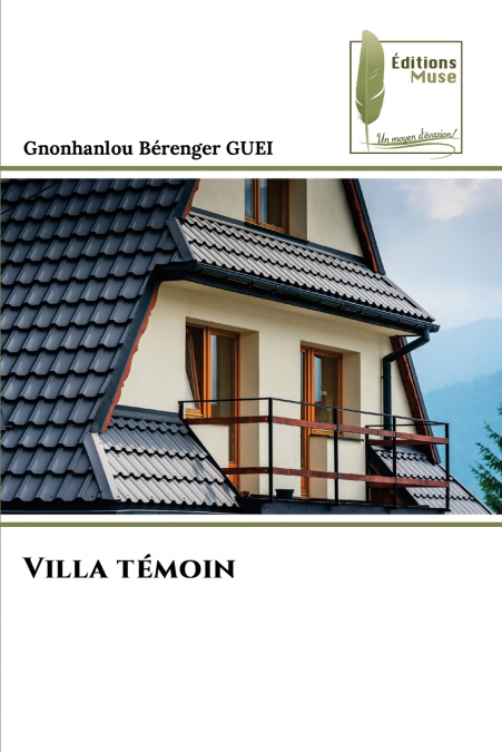 Villa témoin