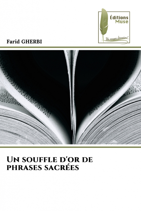 Un souffle d’or de phrases sacrées