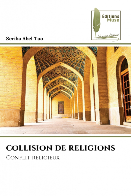 COLLISION DE RELIGIONS