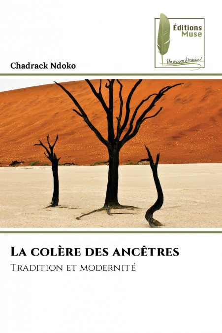 La colère des ancêtres