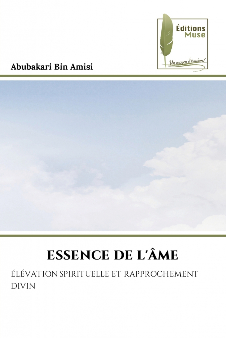 ESSENCE DE L’ÂME