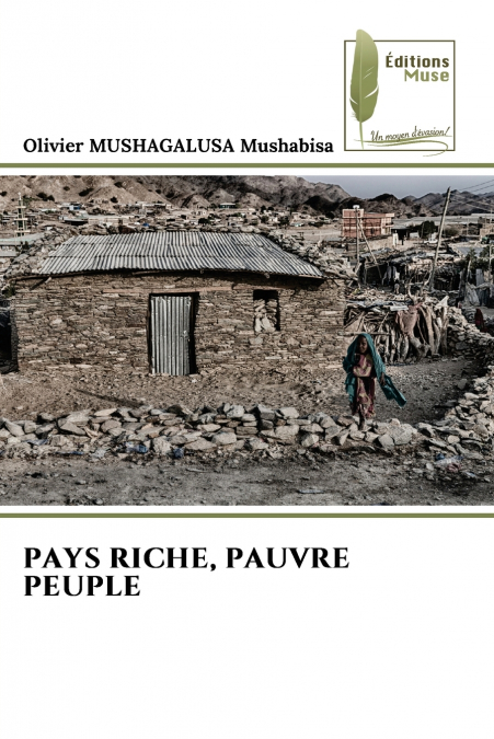 PAYS RICHE, PAUVRE PEUPLE
