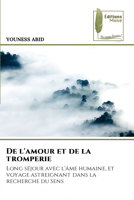 De l’amour et de la tromperie