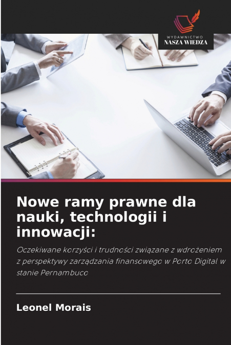 Nowe ramy prawne dla nauki, technologii i innowacji