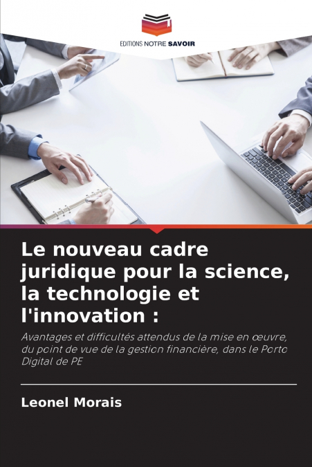 Le nouveau cadre juridique pour la science, la technologie et l’innovation