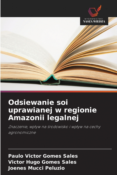 Odsiewanie soi uprawianej w regionie Amazonii legalnej