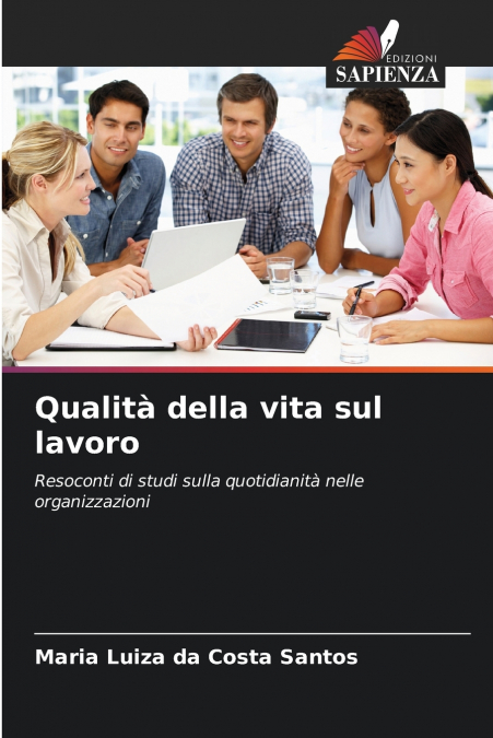 Qualità della vita sul lavoro