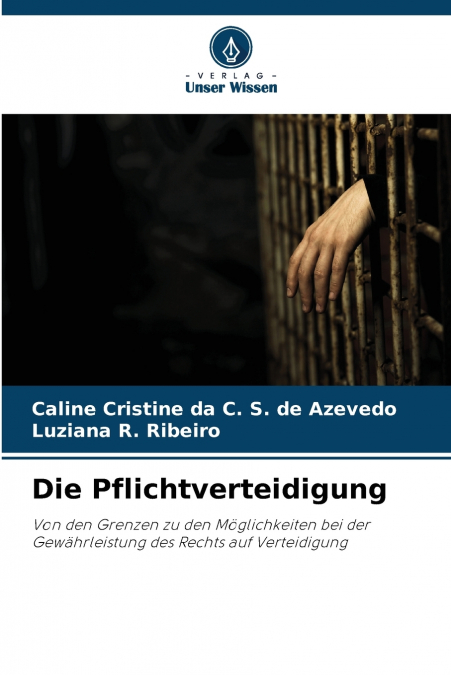 Die Pflichtverteidigung