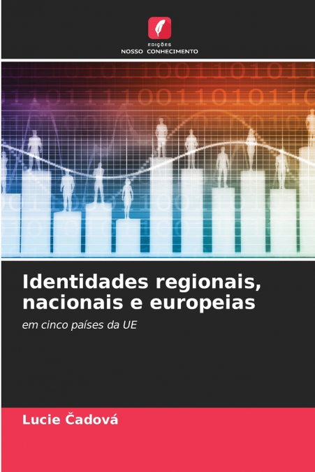 Identidades regionais, nacionais e europeias