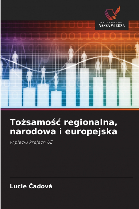 Tożsamość regionalna, narodowa i europejska