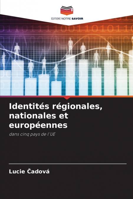 Identités régionales, nationales et européennes