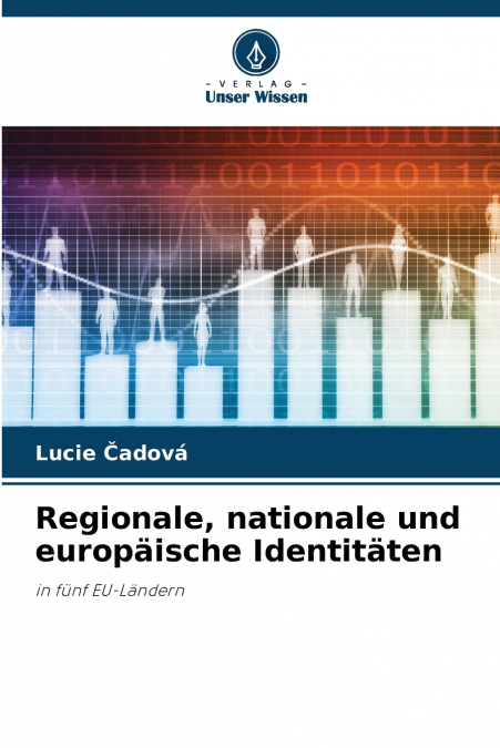 Regionale, nationale und europäische Identitäten