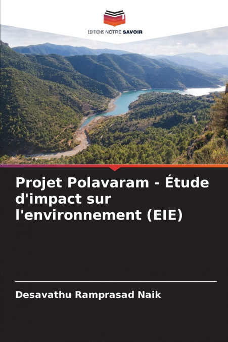 Projet Polavaram - Étude d’impact sur l’environnement (EIE)