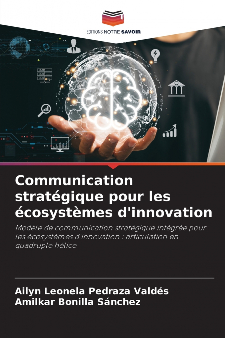 Communication stratégique pour les écosystèmes d’innovation