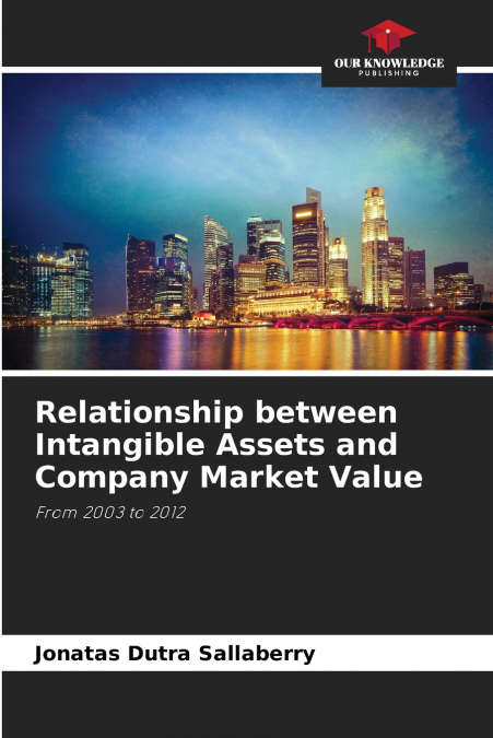 Relationship between Intangible Assets and Company Market Value