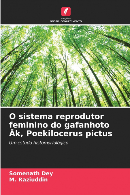O sistema reprodutor feminino do gafanhoto Āk, Poekilocerus pictus